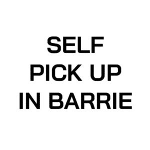 Pick Up from Barrie, Ontario Warehouse.